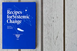 IN STUDIO: Recipes for Systemic Change. Available now for free download.